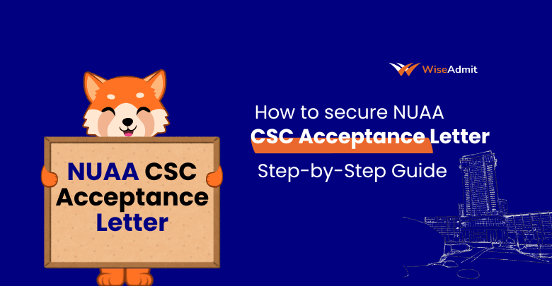 NUAA CSC Acceptance Letter Guide 2026